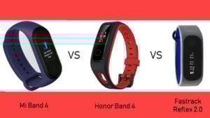 Mi band 4 vs honor band 4 vs fastrack reflex 2. 0